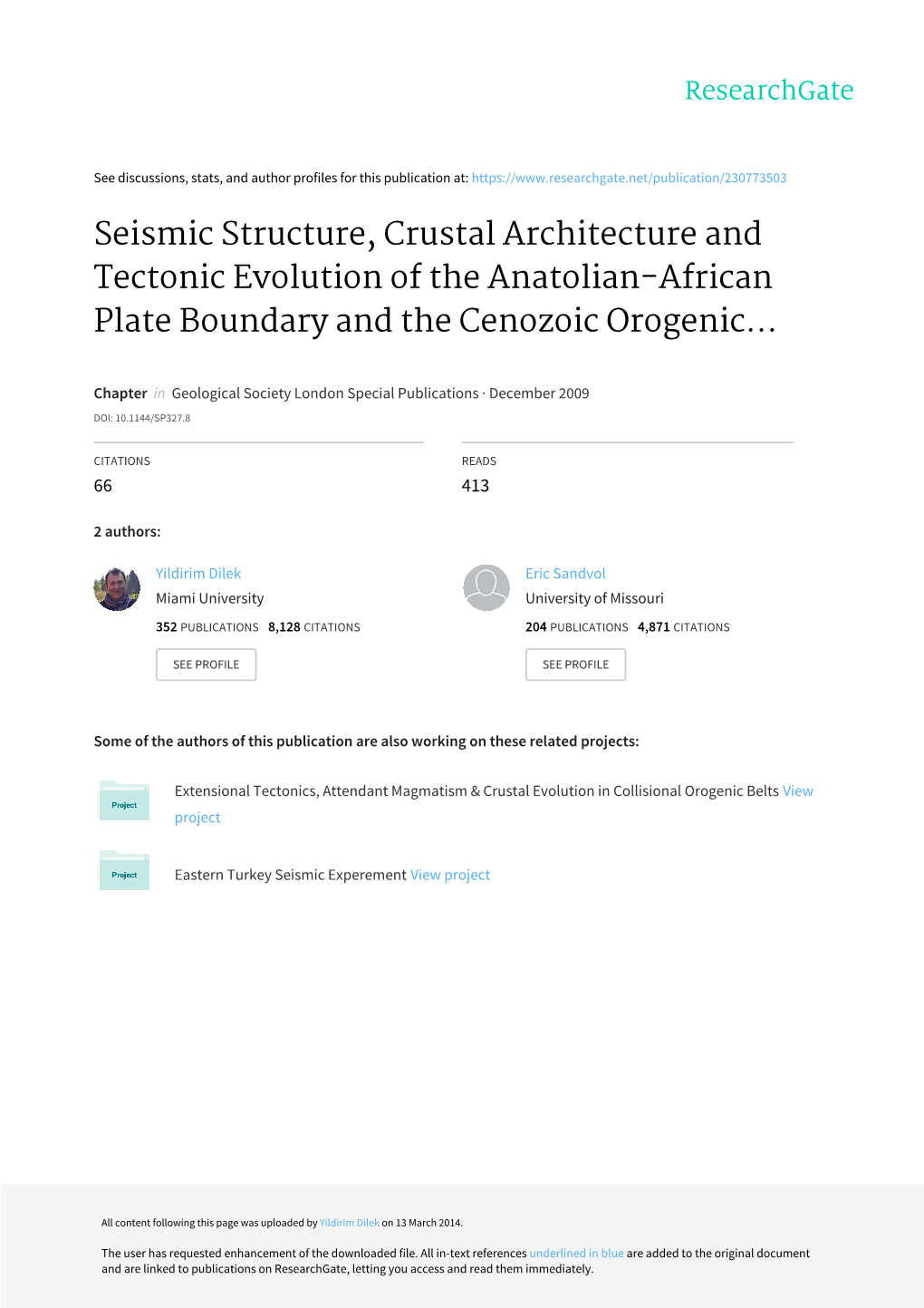 Seismic Structure, Crustal Architecture and Tectonic Evolution of the Anatolian-African Plate Boundary and the Cenozoic Orogenic