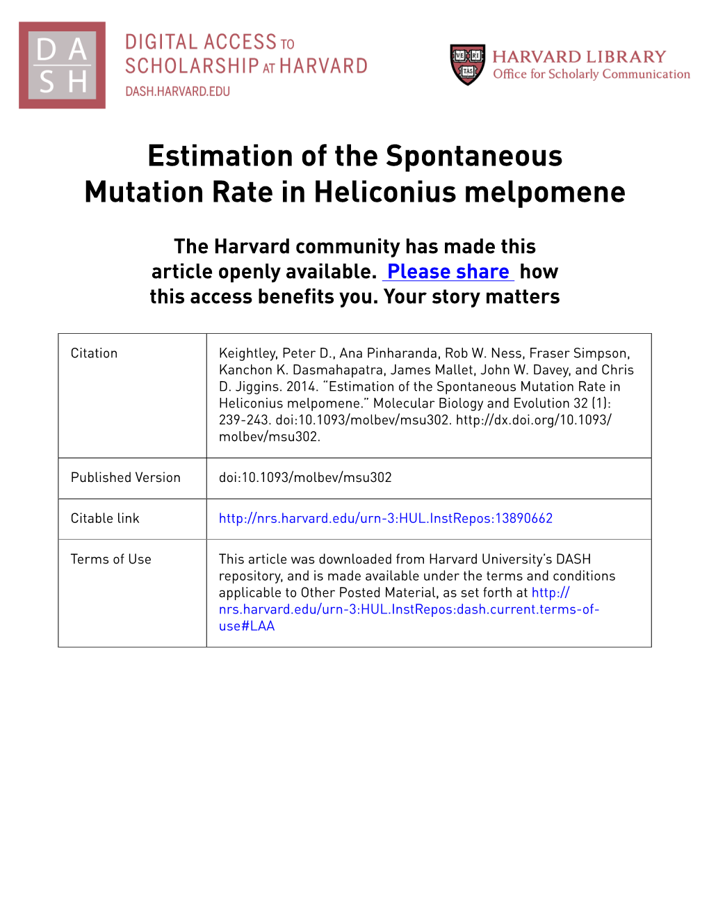 Estimation of the Spontaneous Mutation Rate in Heliconius Melpomene