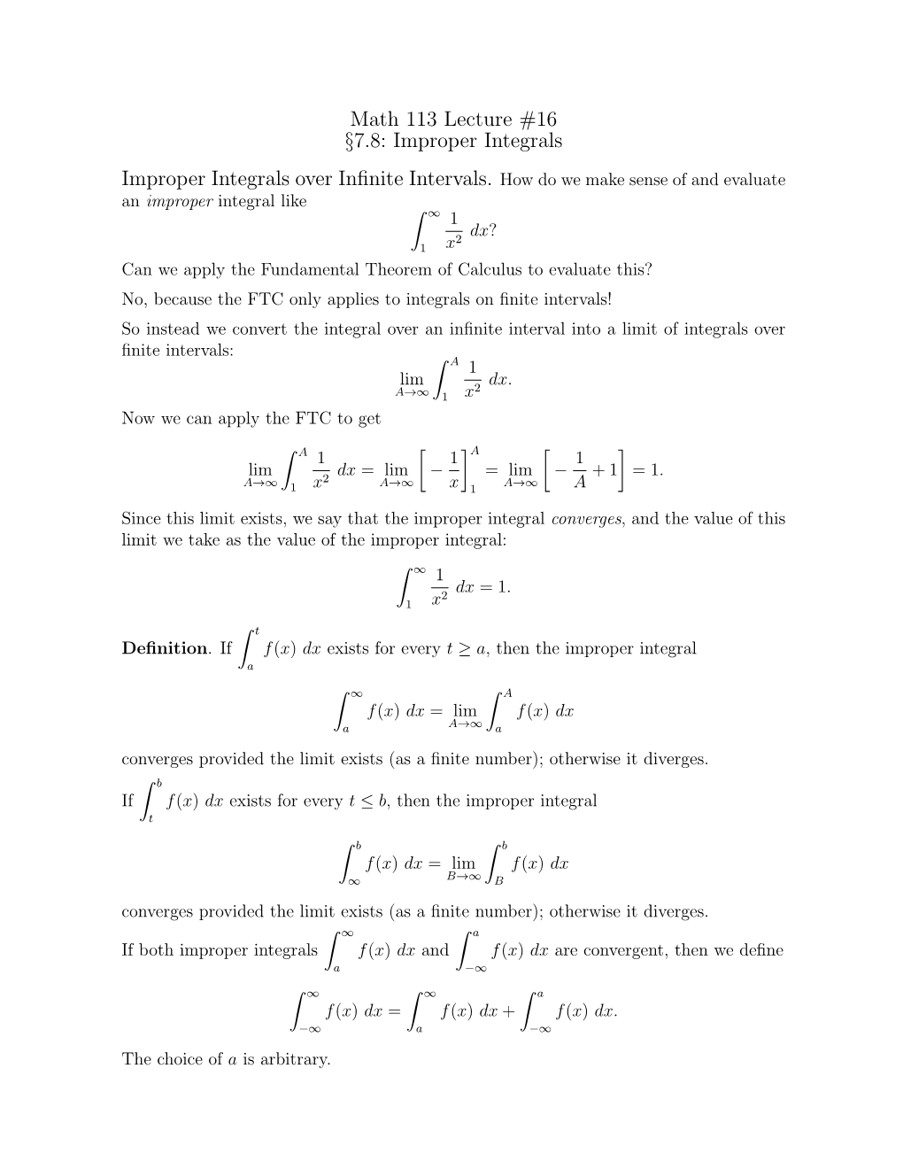 Math 113 Lecture #16 §7.8: Improper Integrals