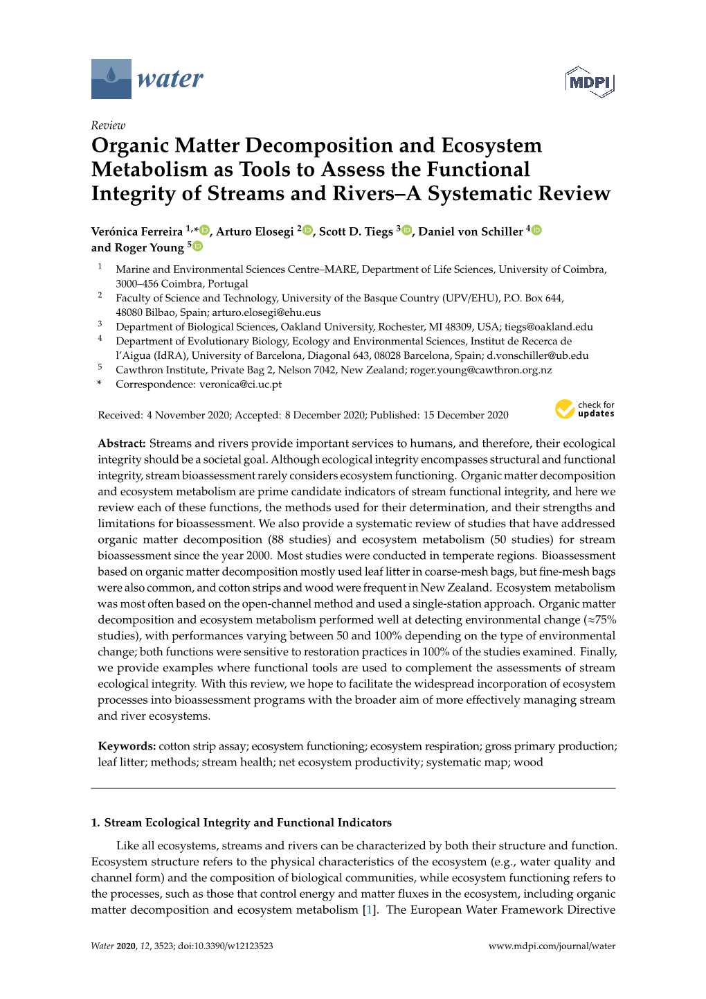 Organic Matter Decomposition and Ecosystem Metabolism As Tools to Assess the Functional Integrity of Streams and Rivers–A Systematic Review