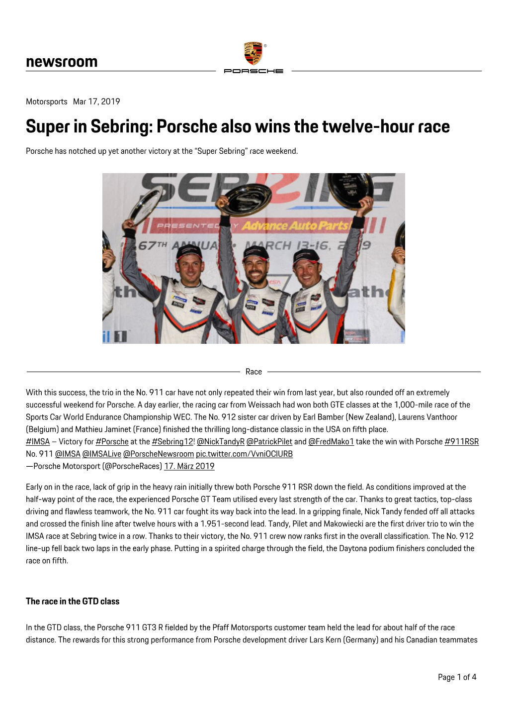 Super in Sebring: Porsche Also Wins the Twelve-Hour Race Porsche Has Notched up Yet Another Victory at the “Super Sebring” Race Weekend