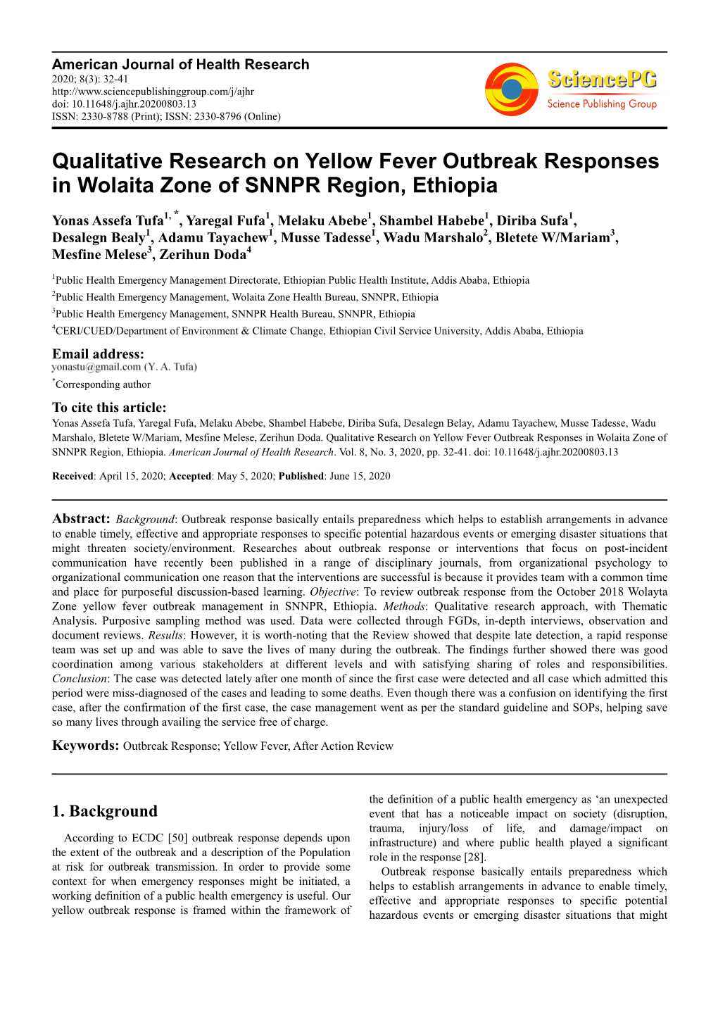 Qualitative Research on Yellow Fever Outbreak Responses in Wolaita Zone of SNNPR Region, Ethiopia