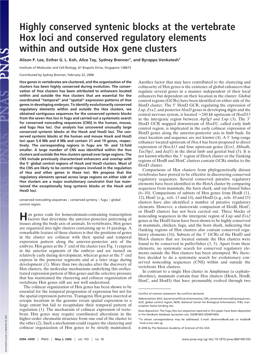 Highly Conserved Syntenic Blocks at the Vertebrate Hox Loci and Conserved Regulatory Elements Within and Outside Hox Gene Clusters