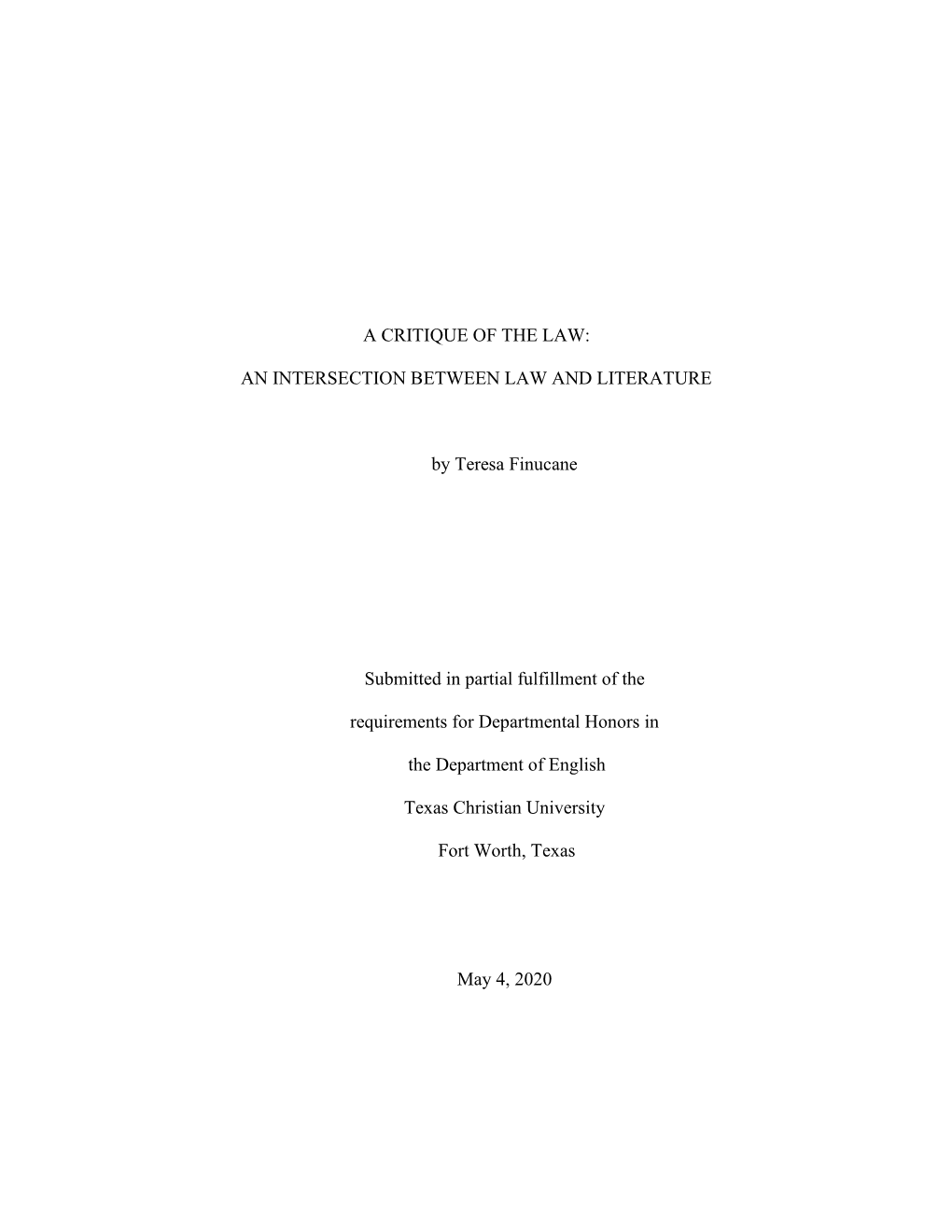 A Critique of the Law: an Intersection Between Law