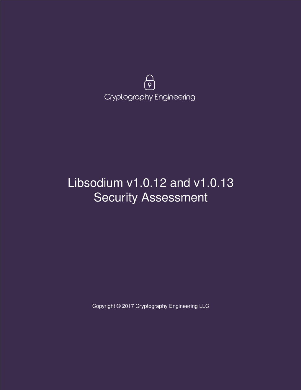 Libsodium V1.0.12 and V1.0.13 Security Assessment