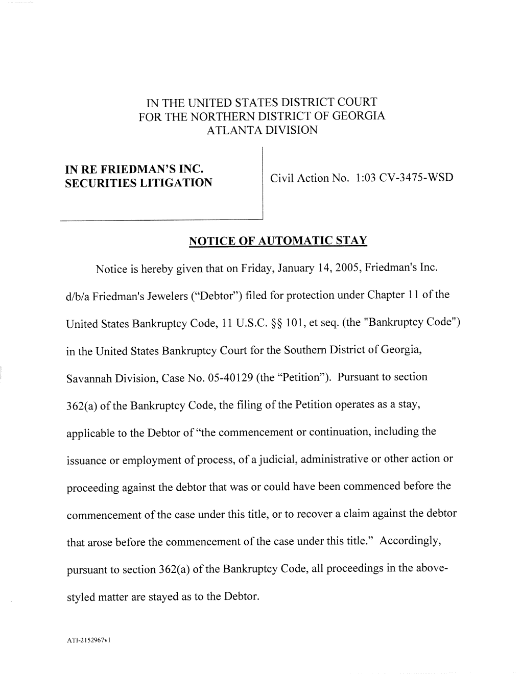 Friedman's Inc. Securities Litigation 03-CV-3475-Notice of Automatic Stay