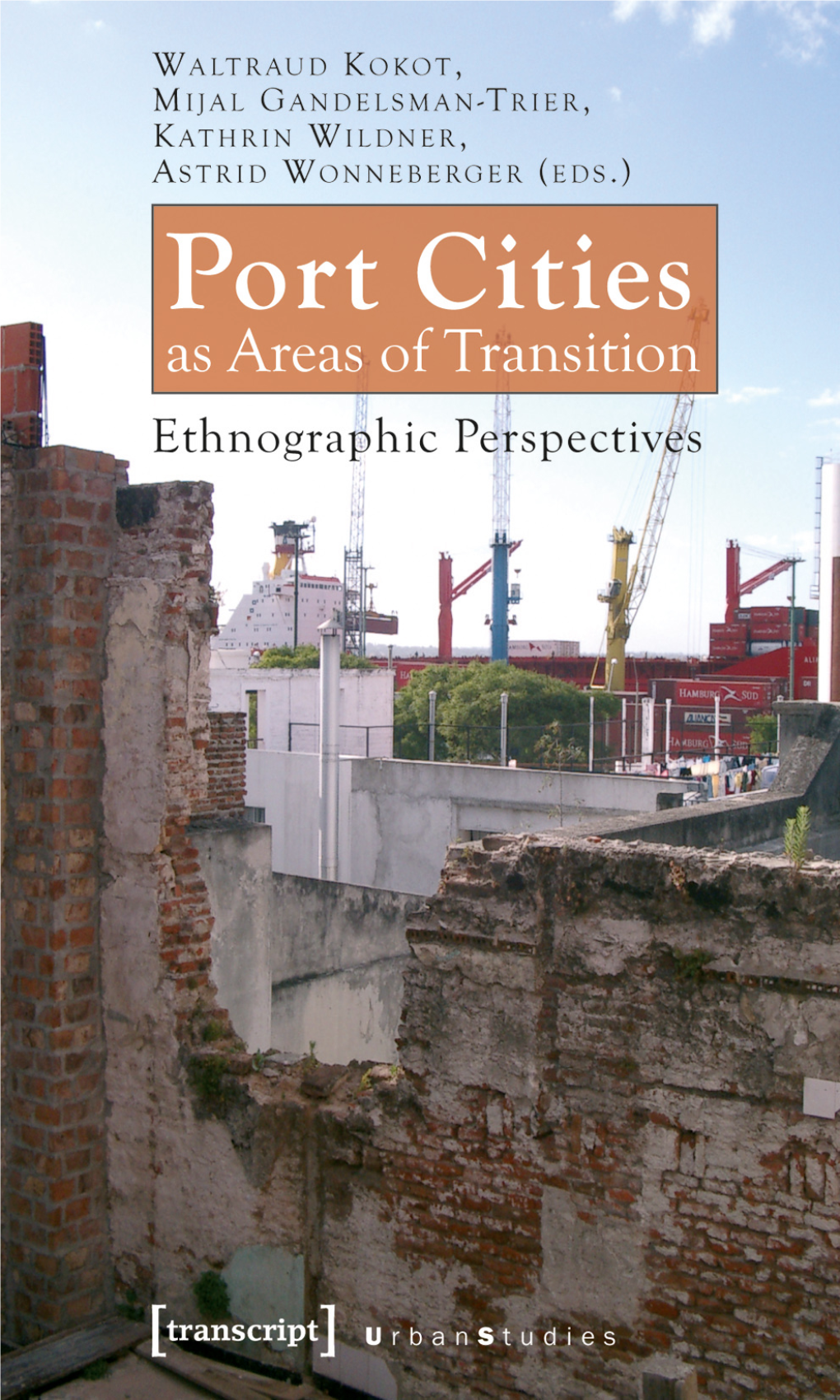 Port Cities As Areas of Transition