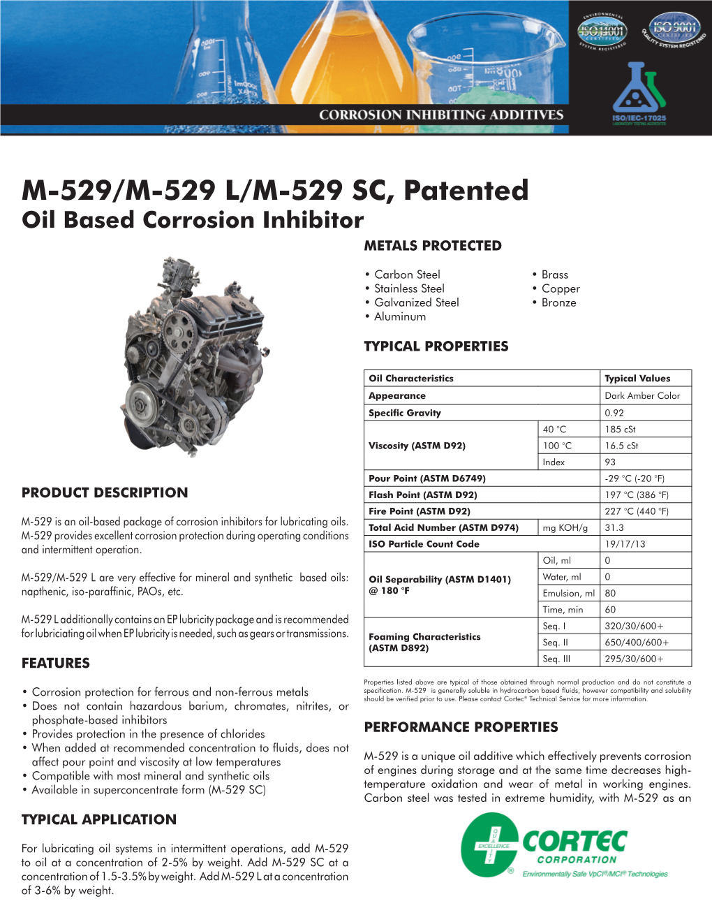 M-529/M-529 L/M-529 SC, Patented Oil Based Corrosion Inhibitor METALS PROTECTED