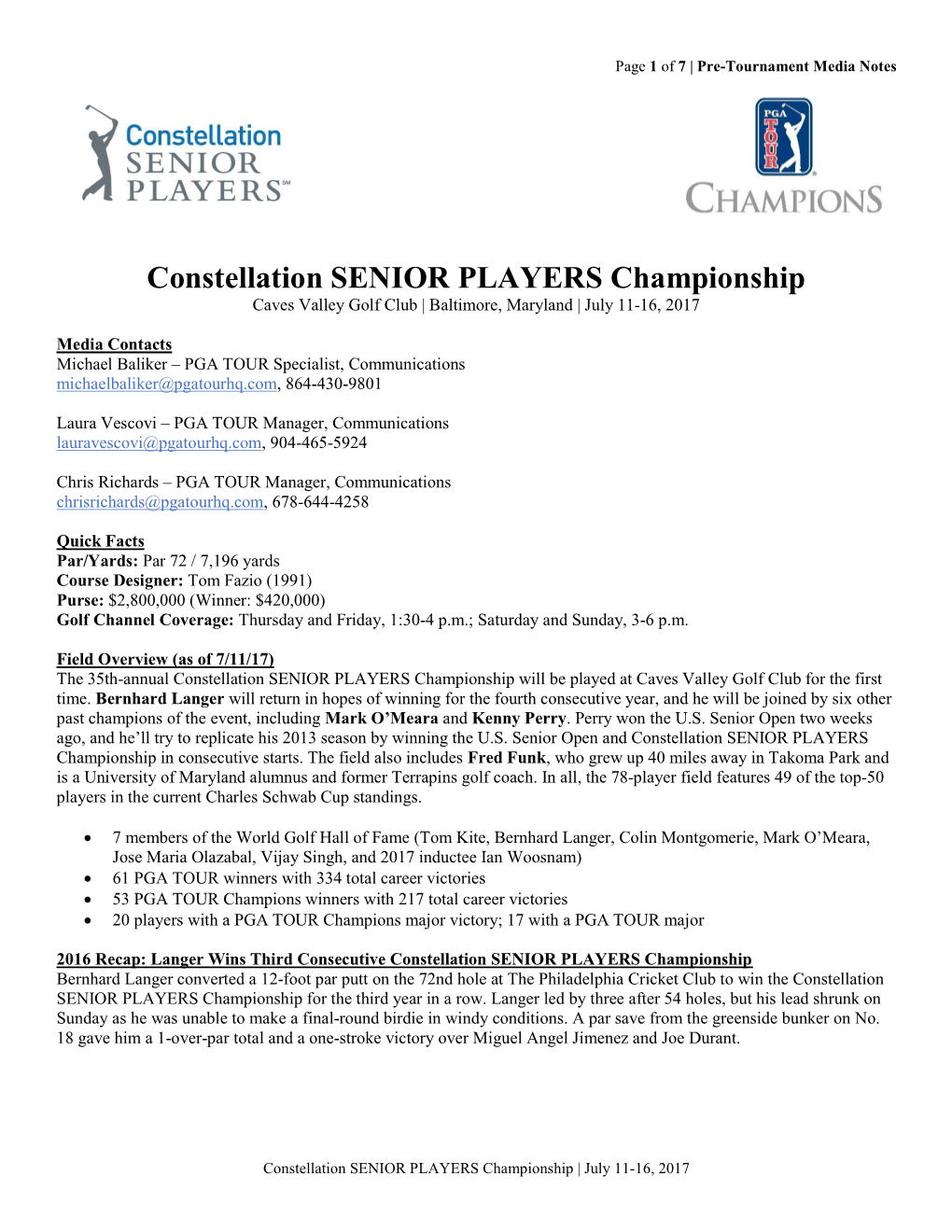 Constellation SENIOR PLAYERS Championship Caves Valley Golf Club | Baltimore, Maryland | July 11-16, 2017