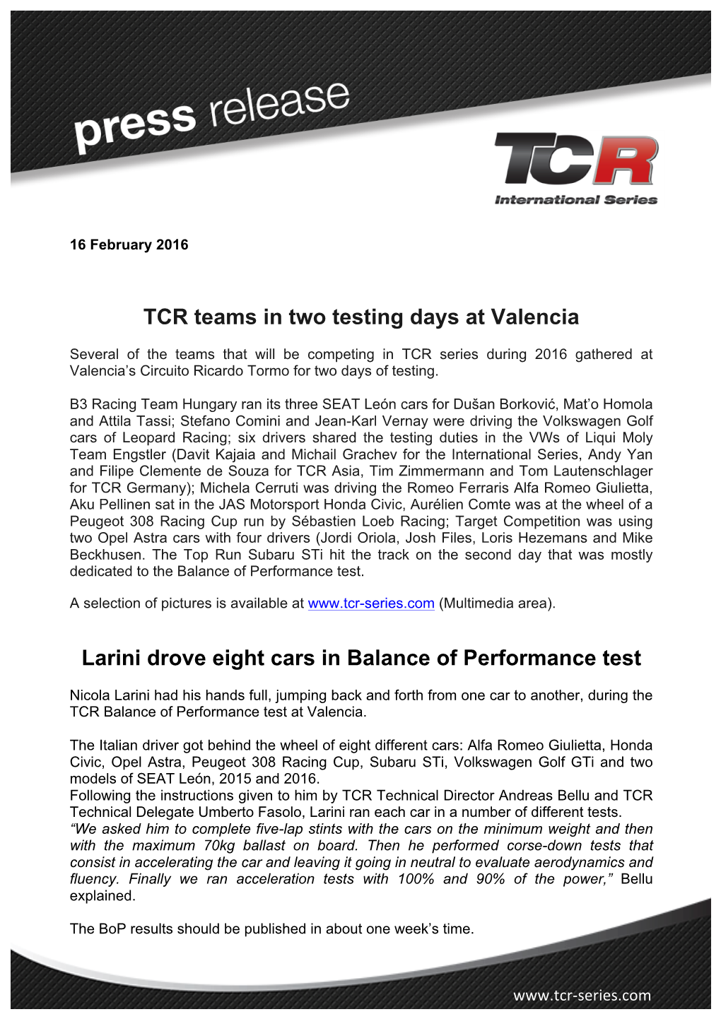 TCR Teams in Two Testing Days at Valencia Larini Drove Eight Cars In