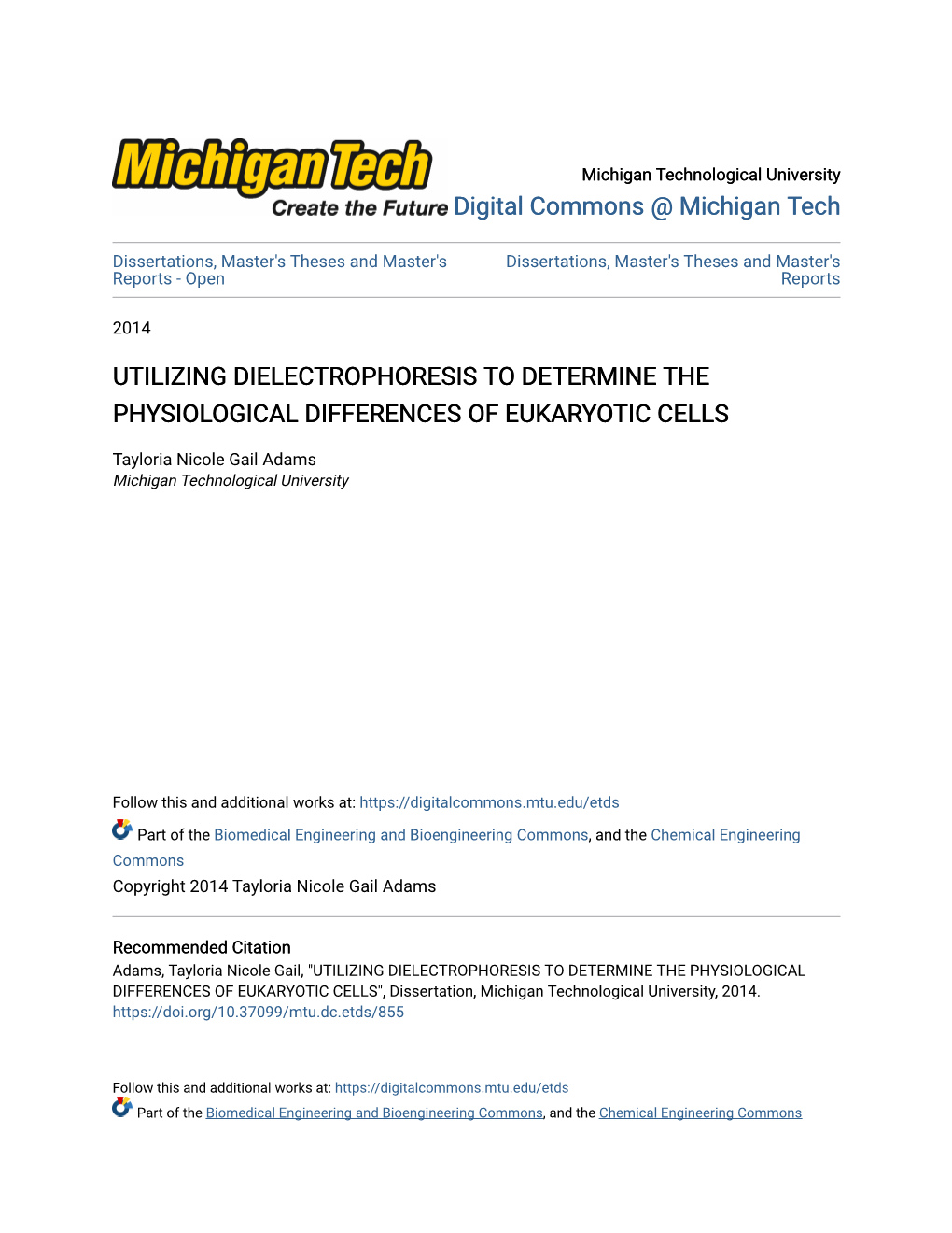 Utilizing Dielectrophoresis to Determine the Physiological Differences of Eukaryotic Cells