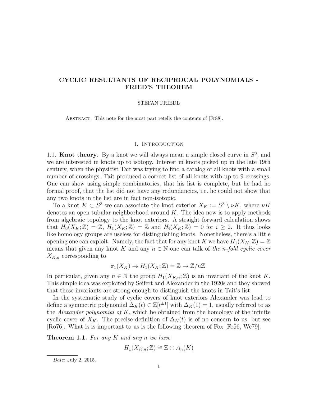 Cyclic Resultants of Reciprocal Polynomials - Fried’S Theorem