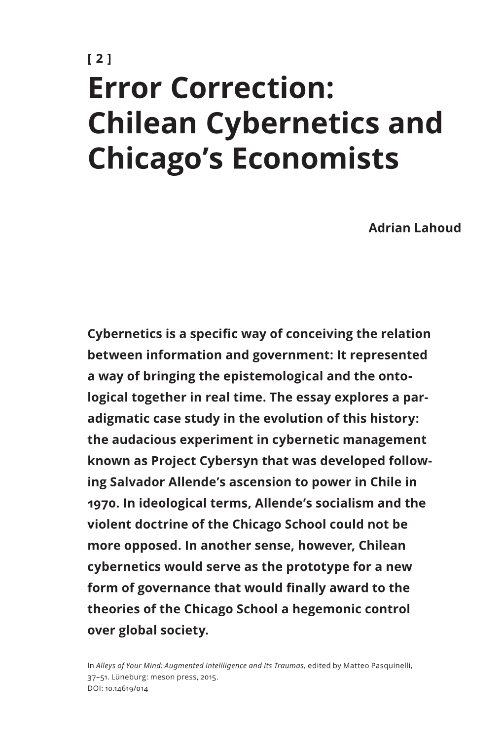 Error Correction. Chilean Cybernetics and Chicago's Economists