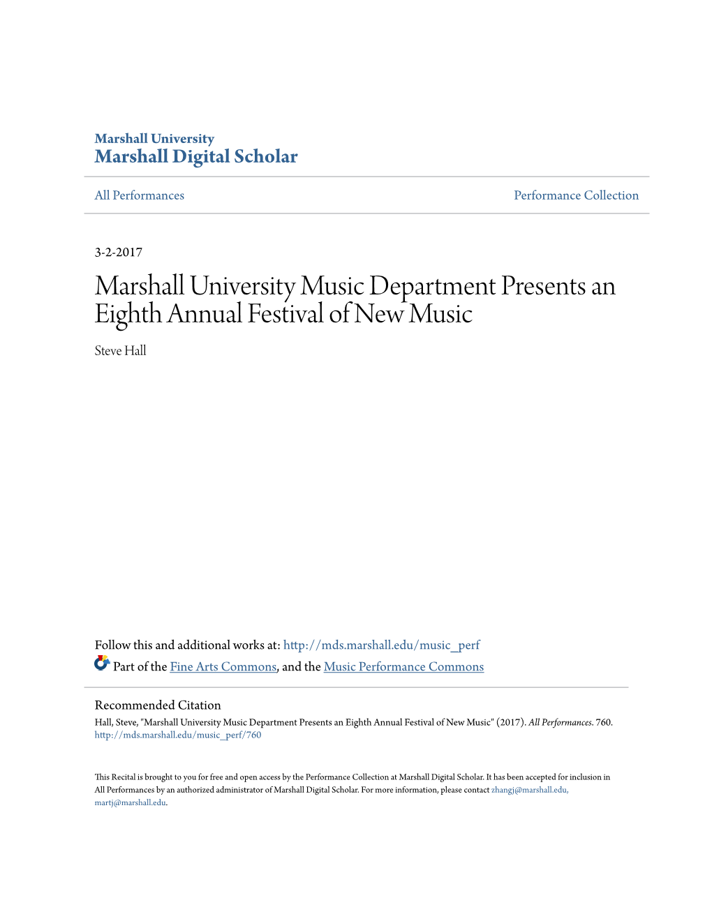 Marshall University Music Department Presents an Eighth Annual Festival of New Music Steve Hall