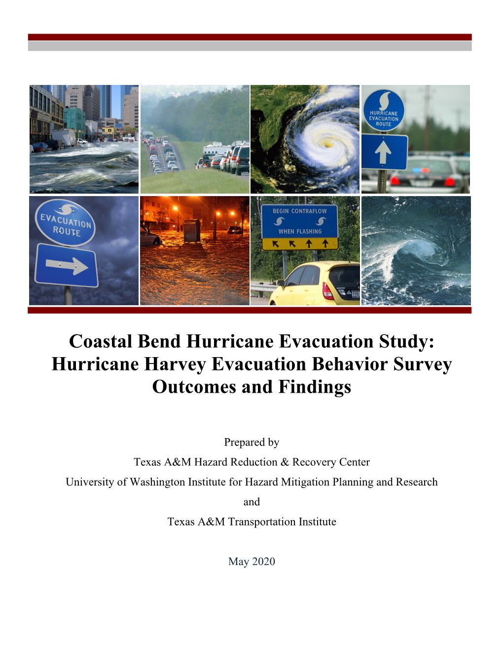 Hurricane Harvey Evacuation Behavior Survey Outcomes and Findings