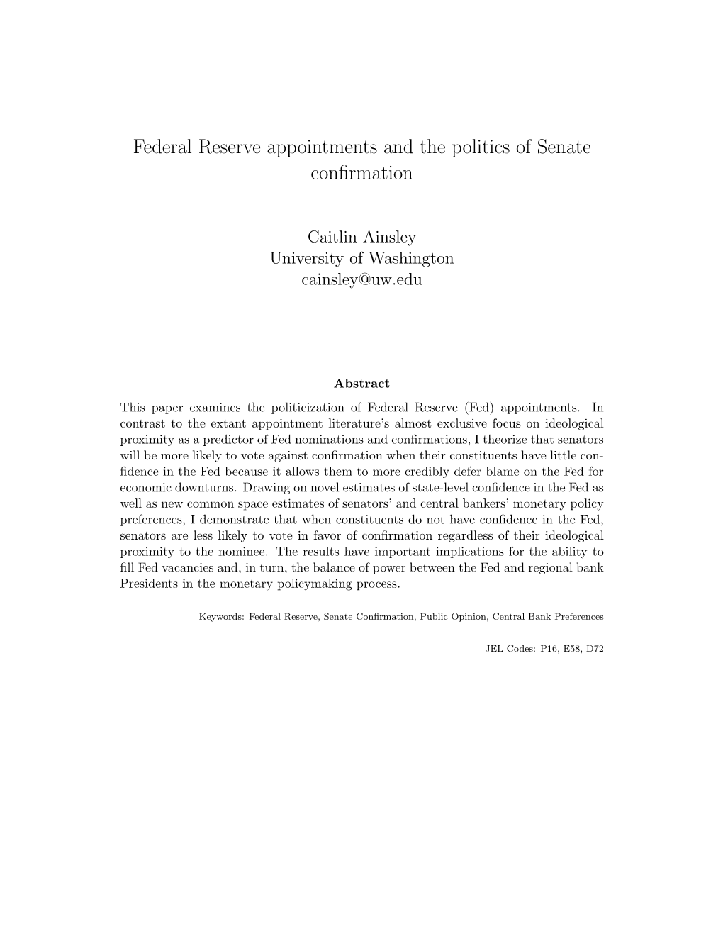 Federal Reserve Appointments and the Politics of Senate Conﬁrmation