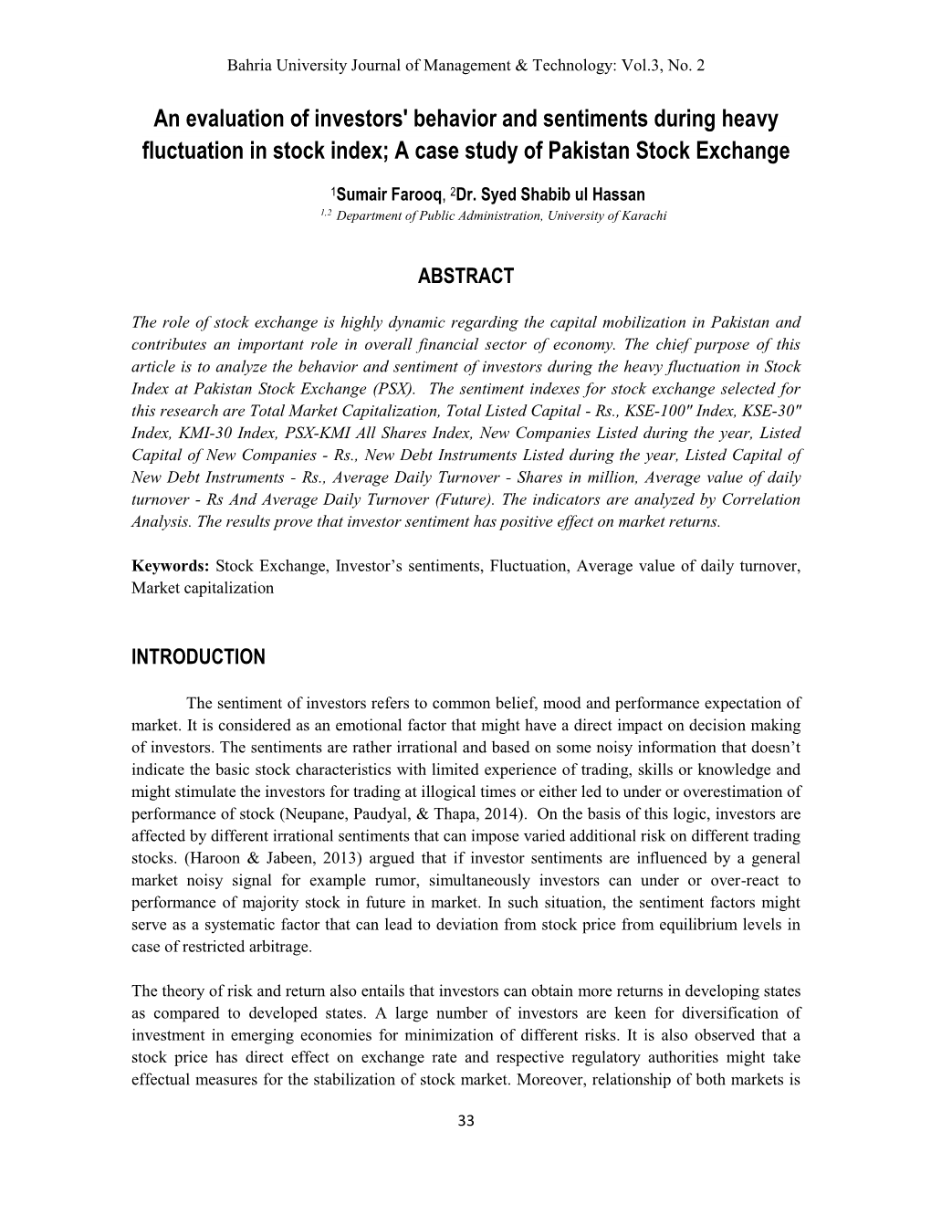 An Evaluation of Investors' Behavior and Sentiments During Heavy Fluctuation in Stock Index; a Case Study of Pakistan Stock Exchange