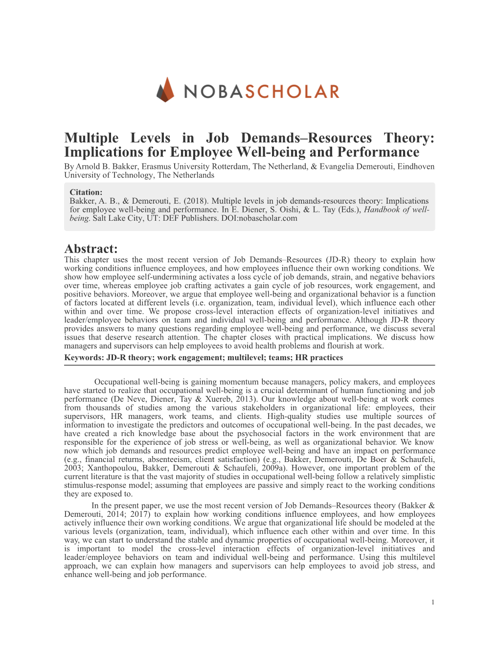 Multiple Levels in Job Demands–Resources Theory: Implications for Employee Well-Being and Performance by Arnold B