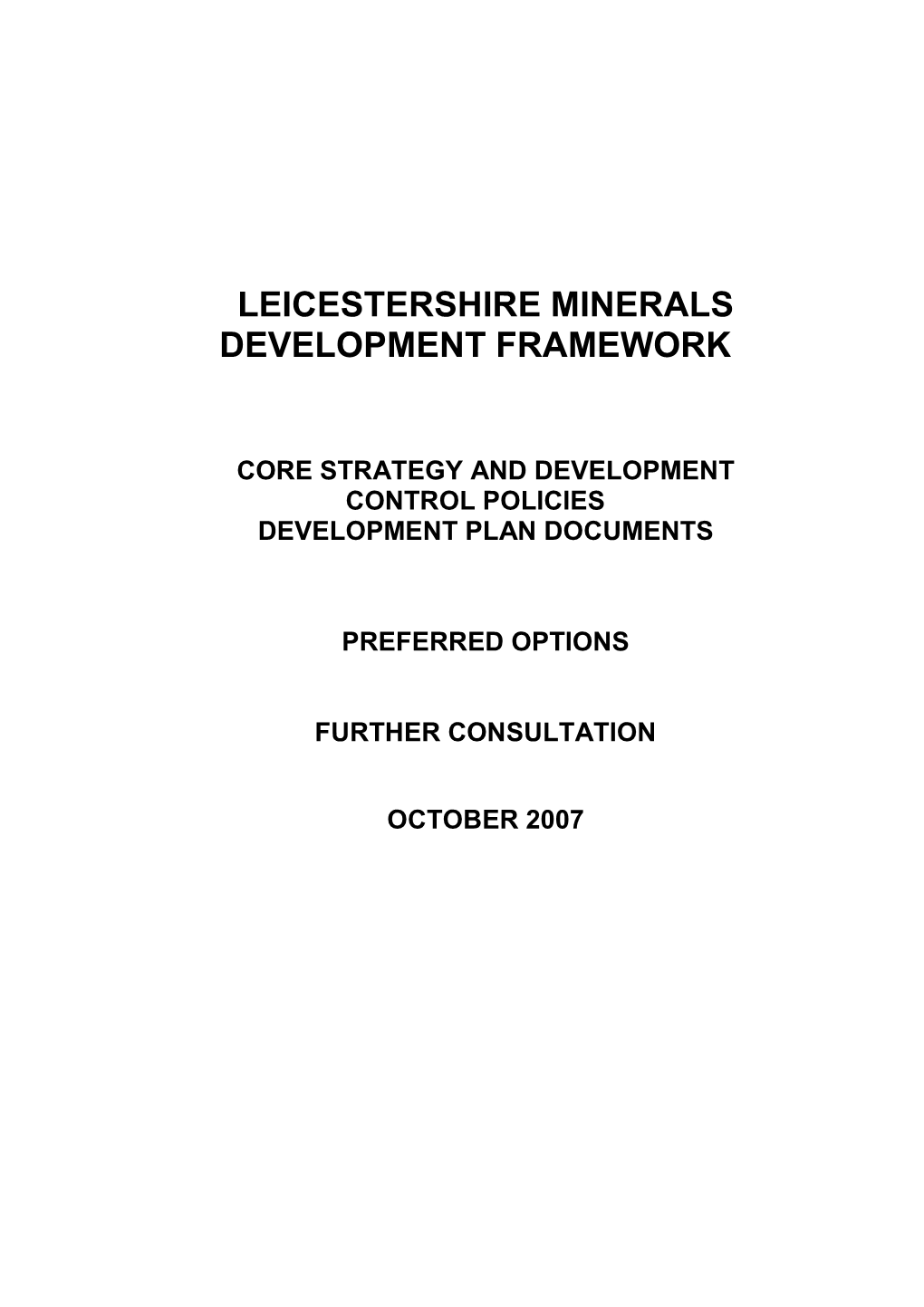 Leicestershire Minerals Development Framework