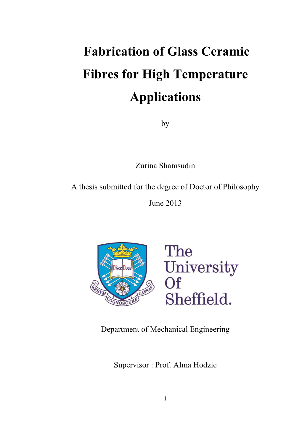 Fabrication of Glass Ceramic Fibres for High Temperature Applications