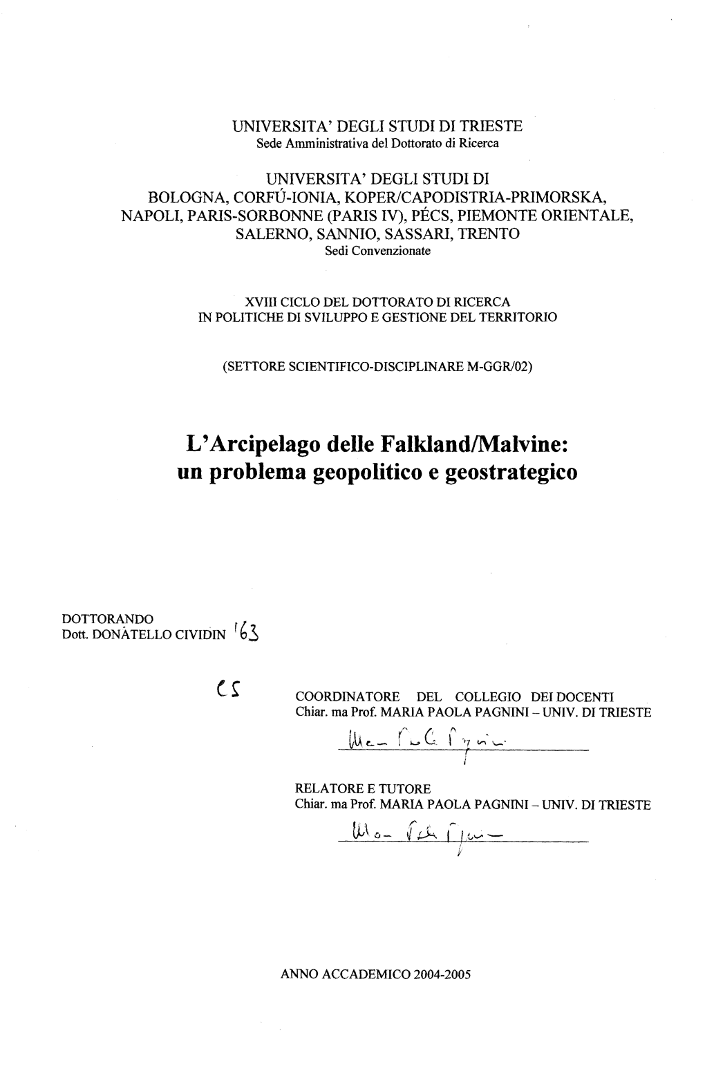 L'arcipelago Delle Falkland/Malvine: Un Problema Geopolitico E Geostrategico