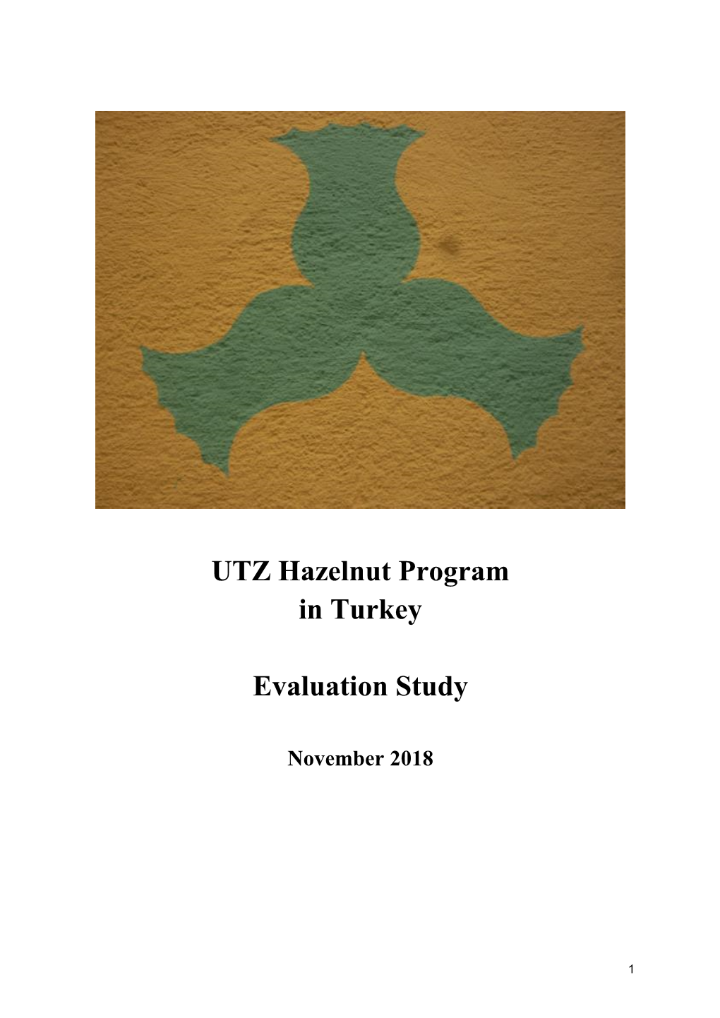UTZ Hazelnut Program in Turkey Evaluation Study