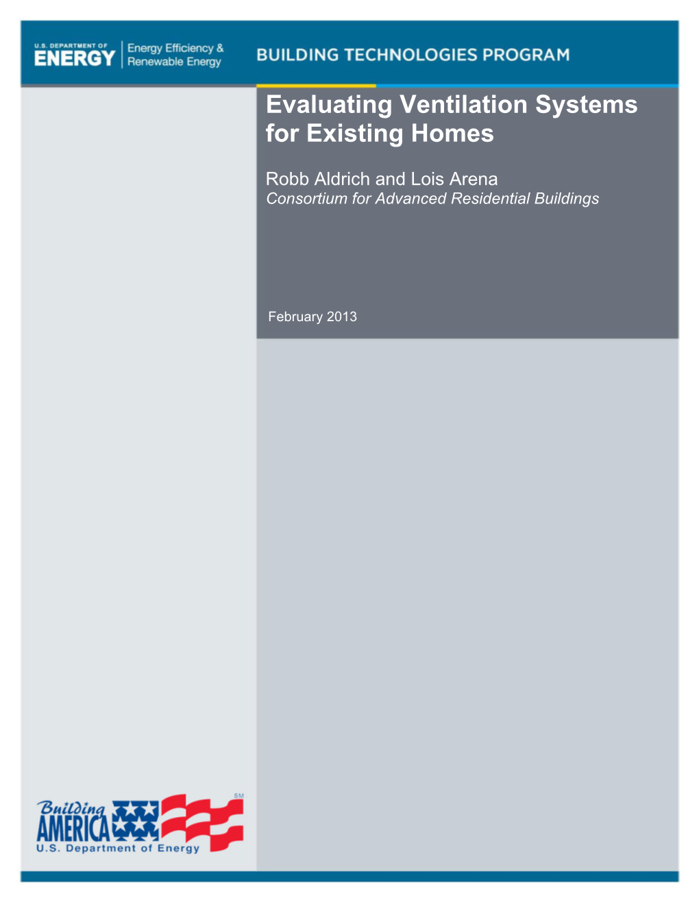 Evaluating Ventilation Systems for Existing Homes