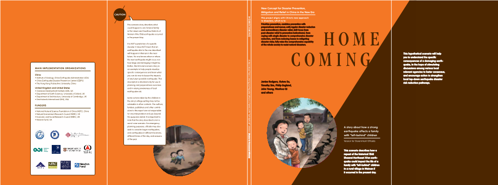 Home Coming. a Story About How a Strong Earthquake Affects a Family With