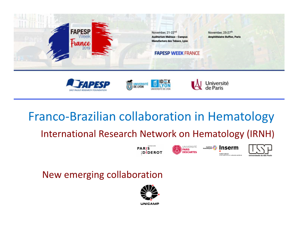 Franco-Brazilian Collaboration in Hematology International Research Network on Hematology (IRNH)