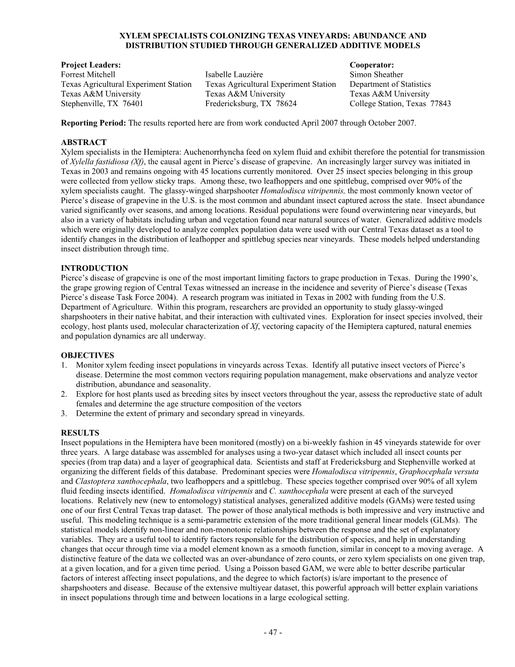 Xylem Specialists Colonizing Texas Vineyards: Abundance and Distribution Studied Through Generalized Additive Models