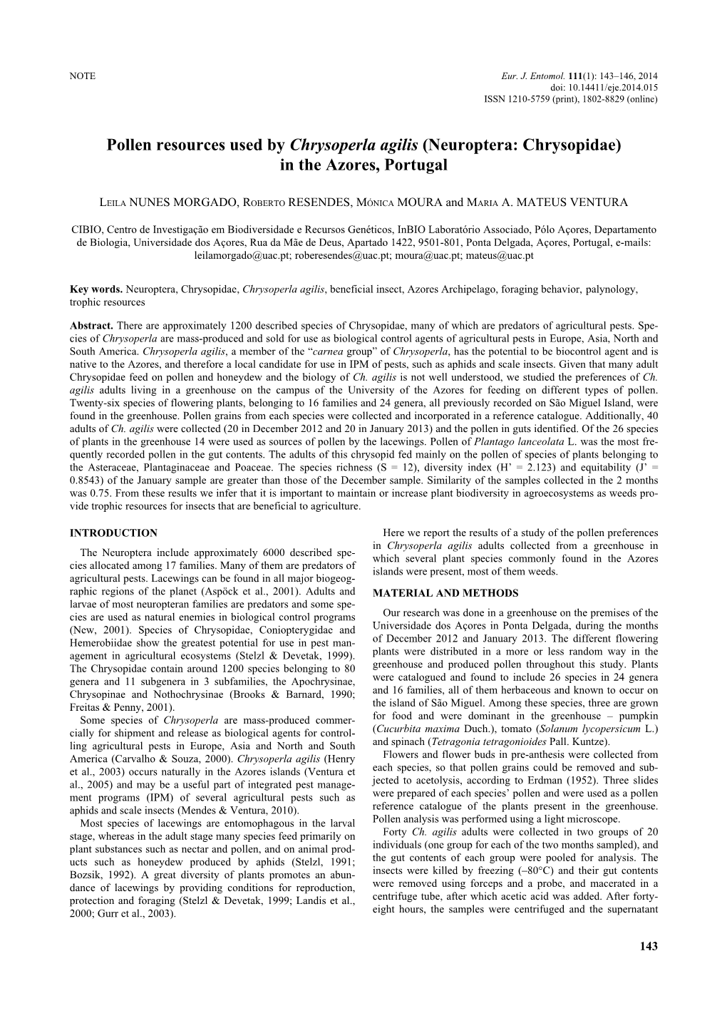 Pollen Resources Used by Chrysoperla Agilis (Neuroptera: Chrysopidae) in the Azores, Portugal