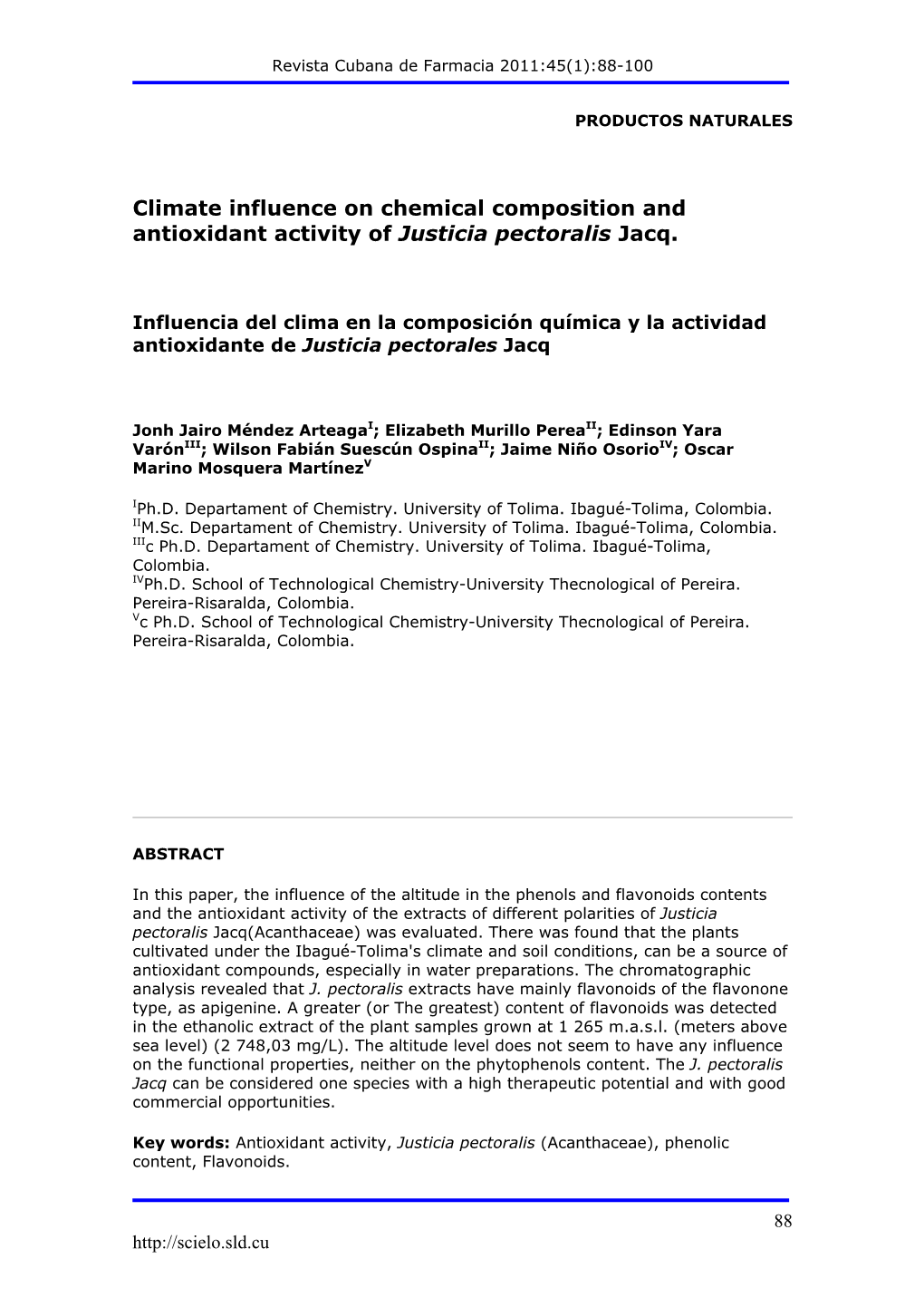 Climate Influence on Chemical Composition and Antioxidant Activity of Justicia Pectoralis Jacq