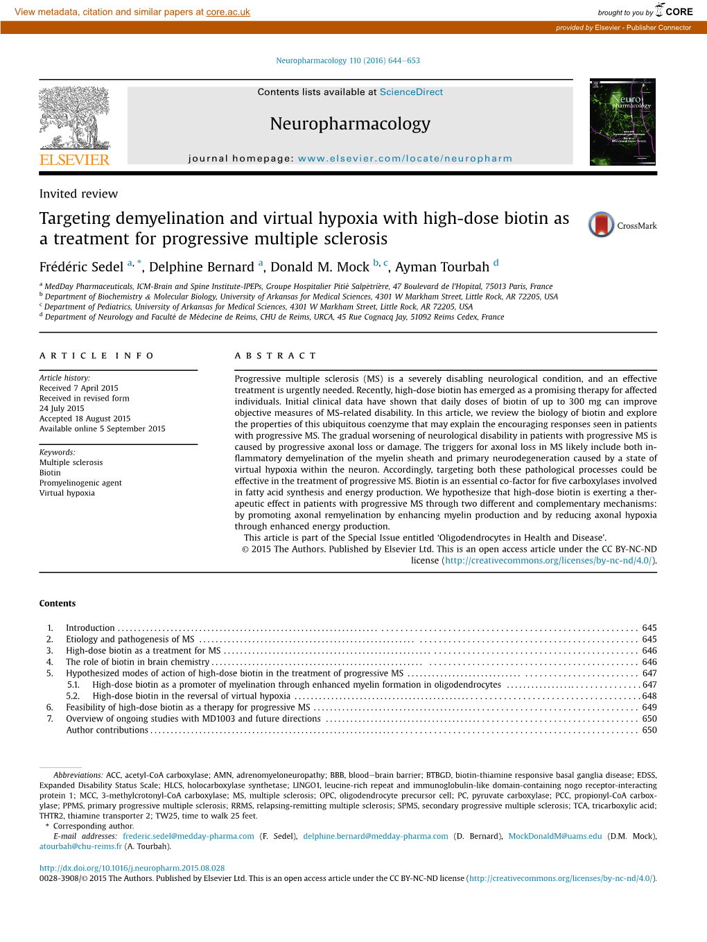 Targeting Demyelination and Virtual Hypoxia with High-Dose Biotin As a Treatment for Progressive Multiple Sclerosis