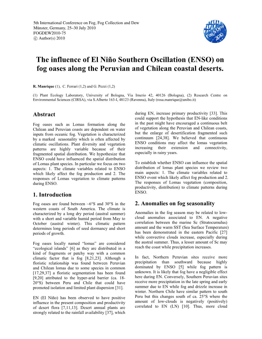 The Influence of El Niño Southern Oscillation (ENSO) on Fog Oases Along the Peruvian and Chilean Coastal Deserts