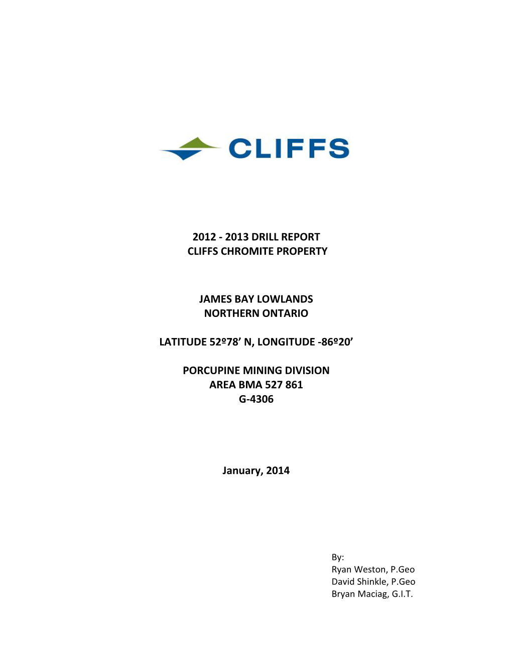 2012 - 2013 Drill Report Cliffs Chromite Property