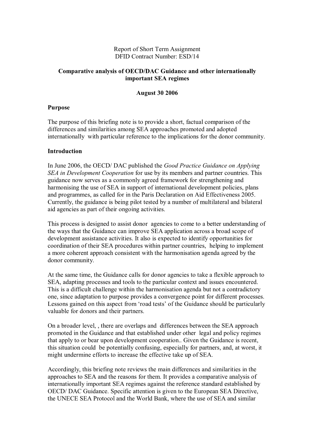 Report of Short Term Assignment DFID Contract Number: ESD/14 Comparative Analysis of OECD/DAC Guidance and Other Internationally