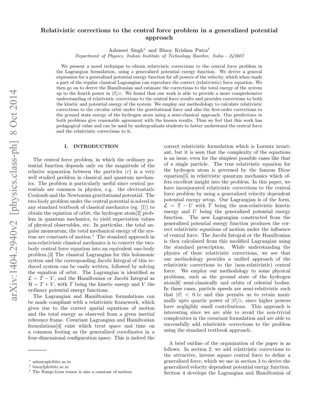 Relativistic Corrections to the Central Force Problem in a Generalized