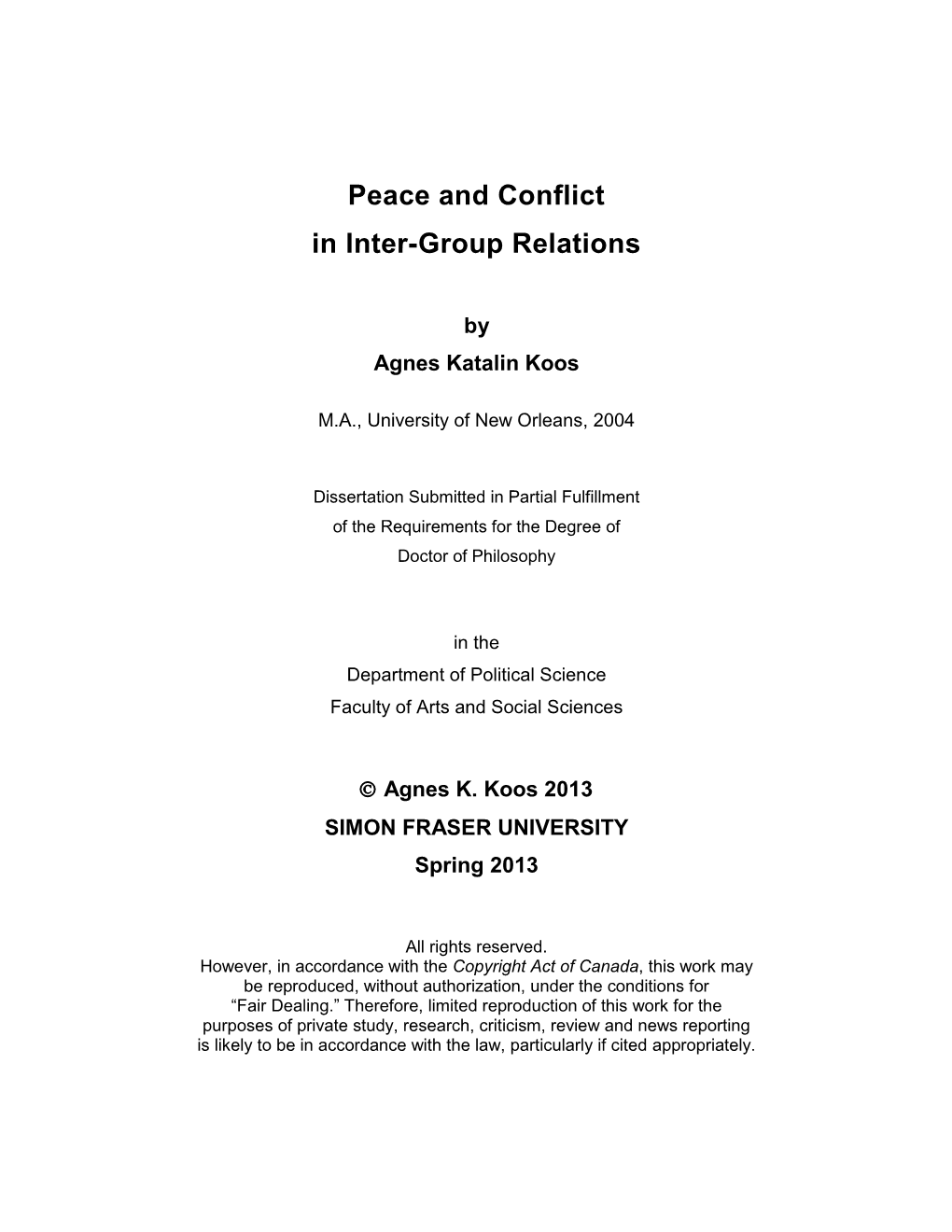 Peace and Conflict in Inter-Group Relations