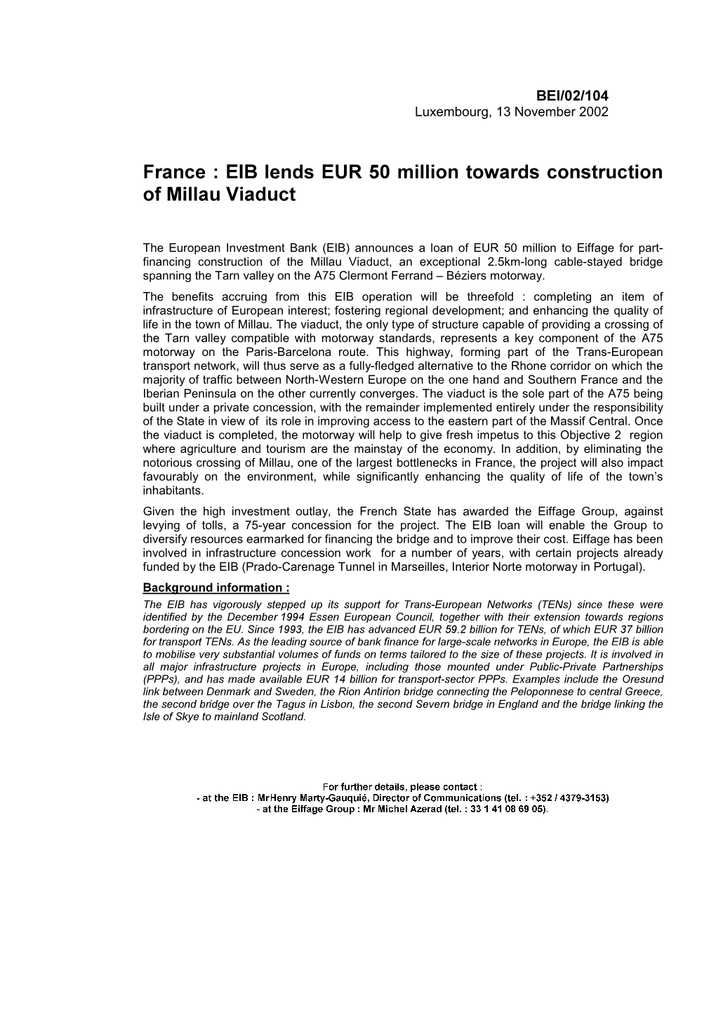 France : Elb Lends EUR 50 Million Towards Construction of Millau Viaduct