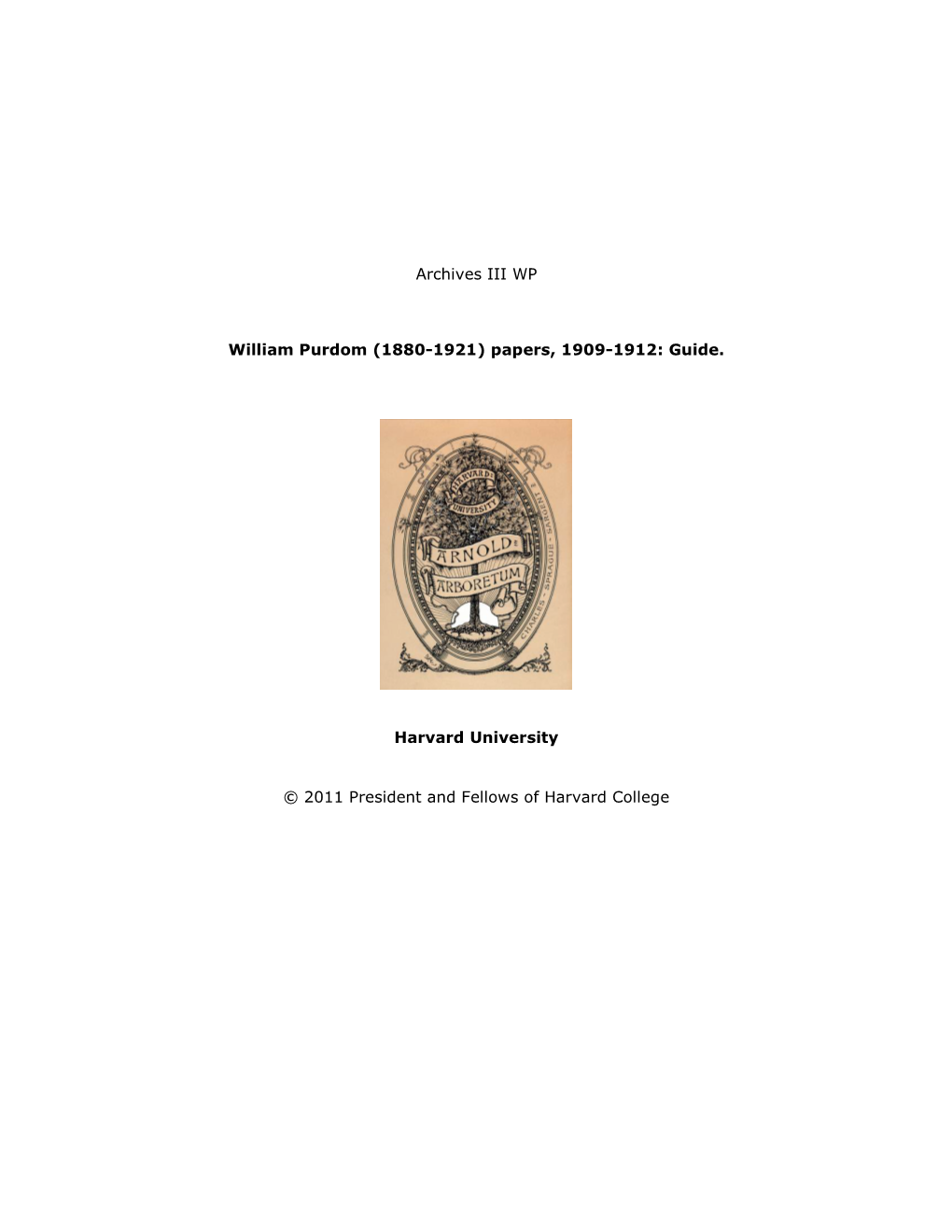 William Purdom (1880-1921) Papers, 1909-1912: Guide