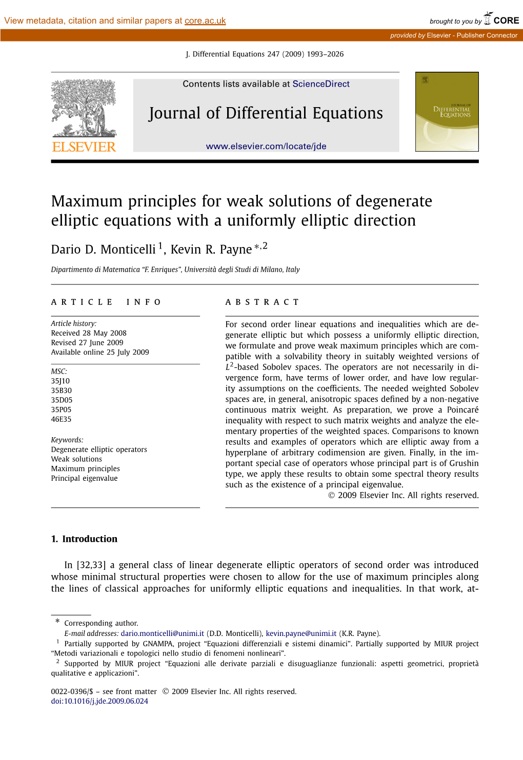 Maximum Principles for Weak Solutions of Degenerate Elliptic Equations with a Uniformly Elliptic Direction ∗ Dario D