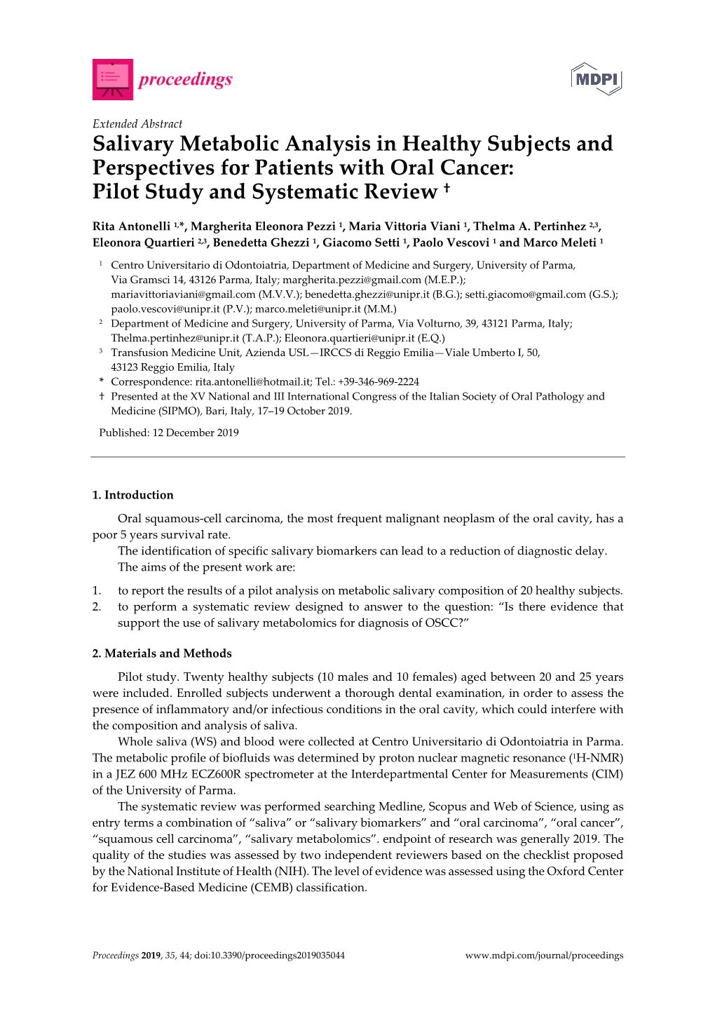 Salivary Metabolic Analysis in Healthy Subjects and Perspectives for Patients with Oral Cancer: Pilot Study and Systematic Review †