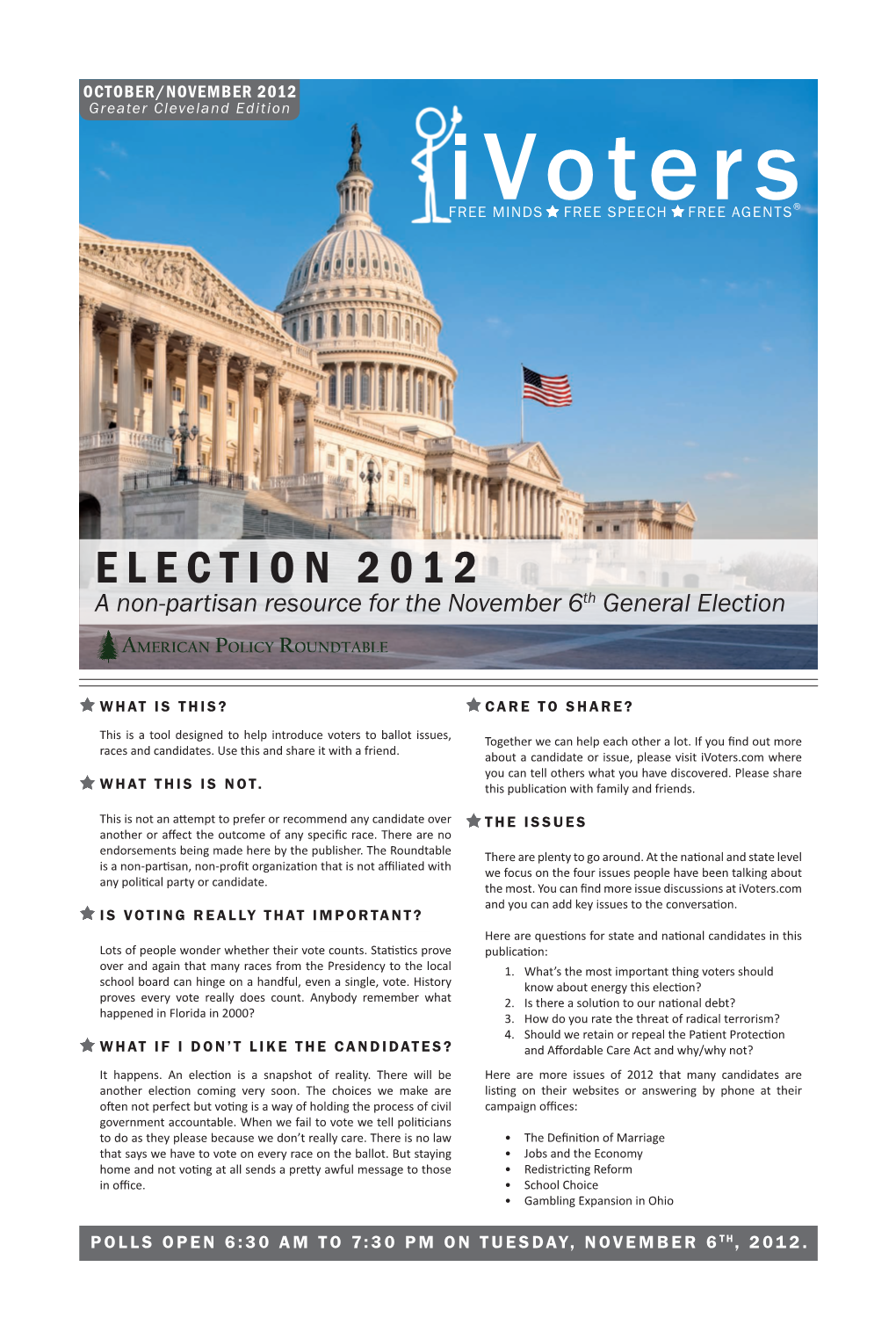 ELECTION 2012 a Non-Partisan Resource for the November 6Th General Election