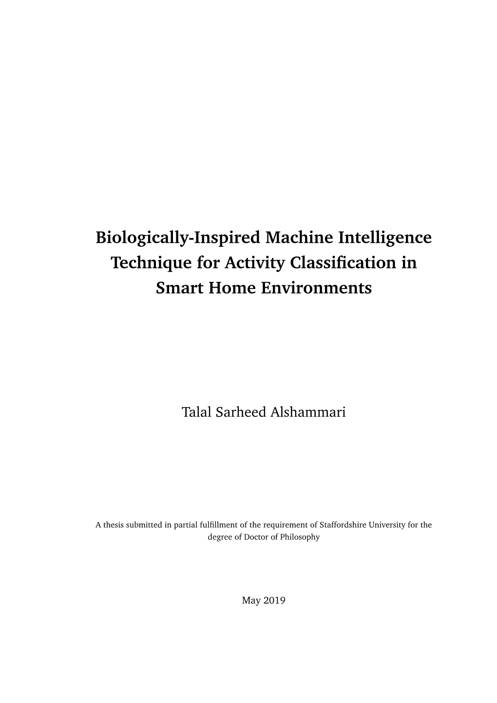 Biologically-Inspired Machine Intelligence Technique for Activity Classiﬁcation in Smart Home Environments