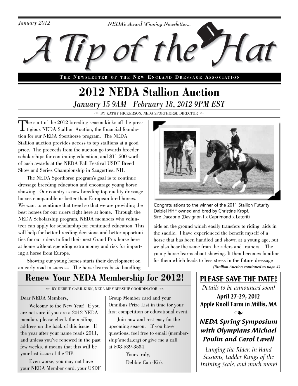 2012 NEDA Stallion Auction January 15 9AM - February 18, 2012 9PM EST