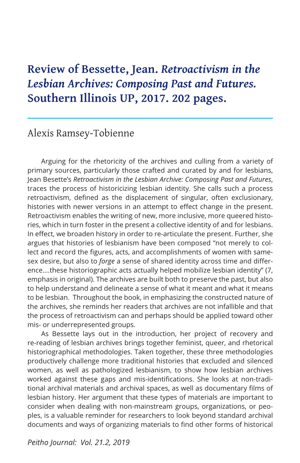 Review of Bessette, Jean. Retroactivism in the Lesbian Archives: Composing Past and Futures. Southern Illinois UP, 2017. 202 Pages