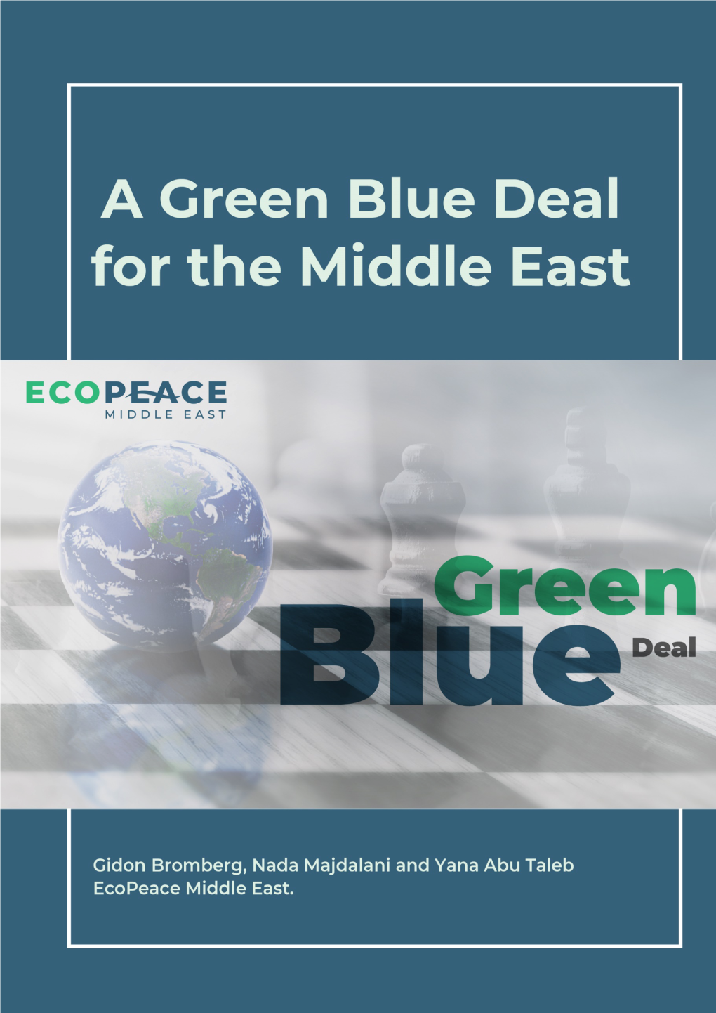 A Green Blue Deal for the Middle East