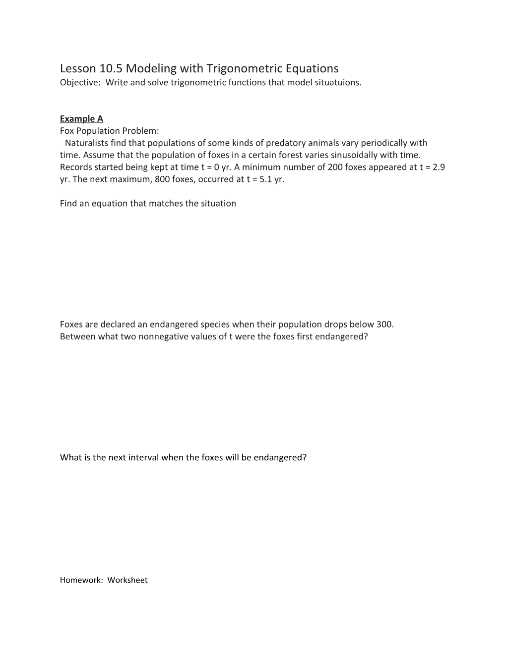 Lesson 10.5 Modeling with Trigonometric Equations