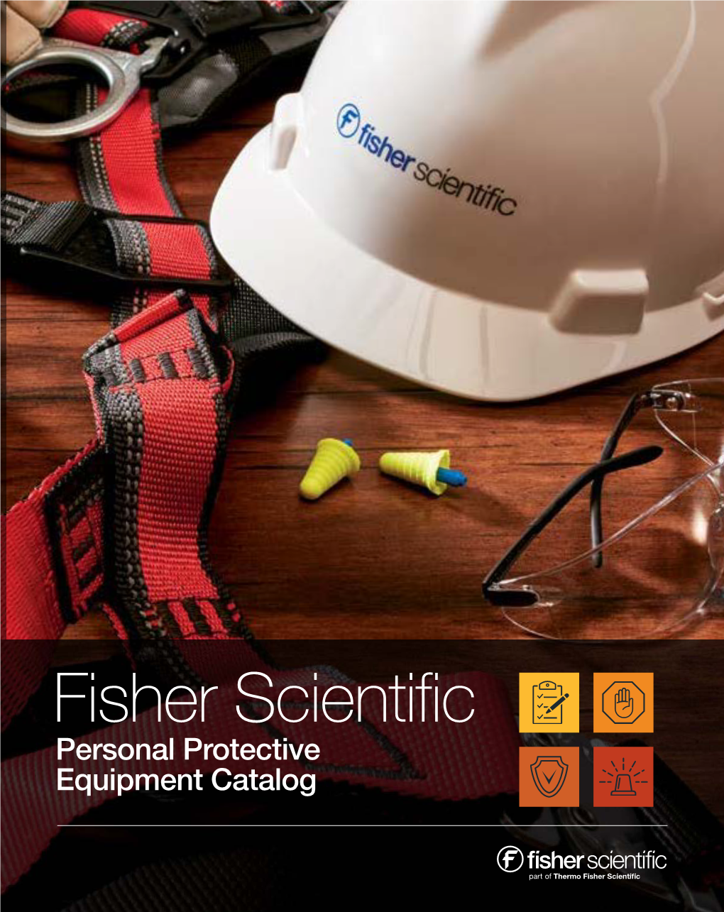 Fisher Scientific™ Channel As Your Trusted Safety Resource to Help Protect Your Most Valuable Assets: Your People, Your Facilities, and the Environment
