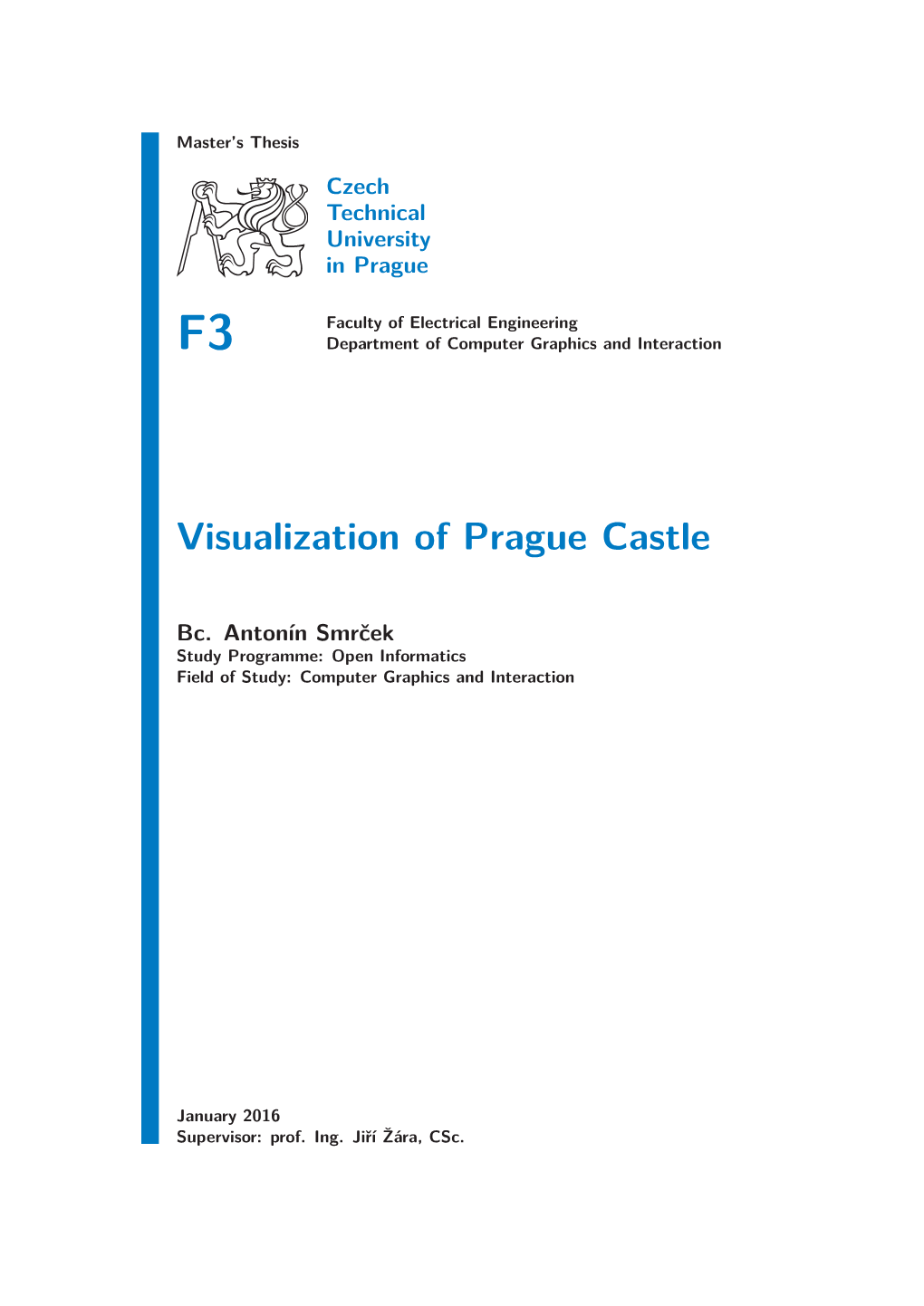 Visualization of Prague Castle